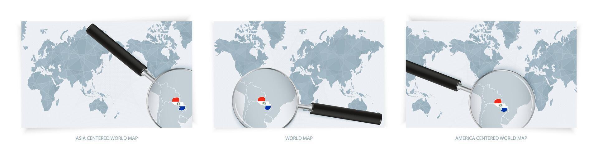 Blue Abstract World Maps with magnifying glass on map of Paraguay with the national flag of Paraguay. Three version of World Map. vector