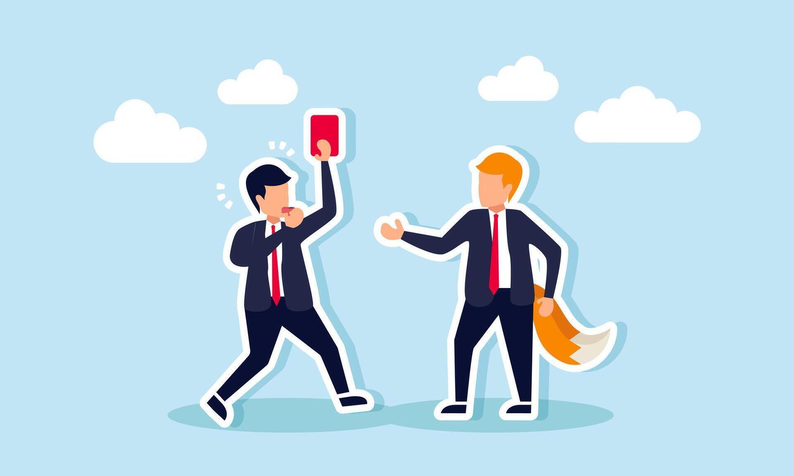 A businessman as a referee shows a red card to another businessman dressed as a fox, illustration of a cunning business violation leading to punishment from authorities. vector