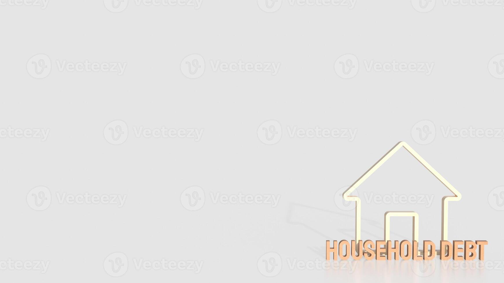 The house icons and text Household debt for real estate or property concept 3d rendering. photo