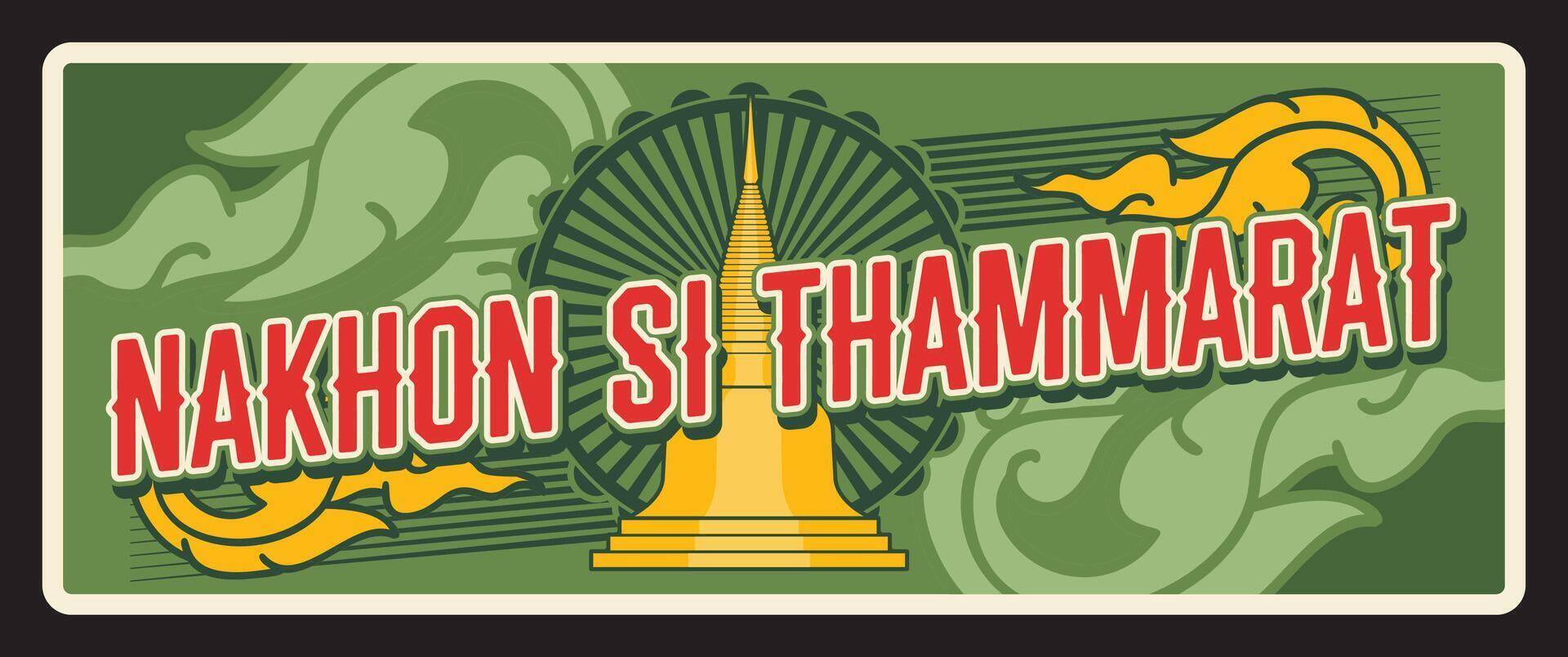 Nakhon Si Thammarat Thailand province travel plate vector