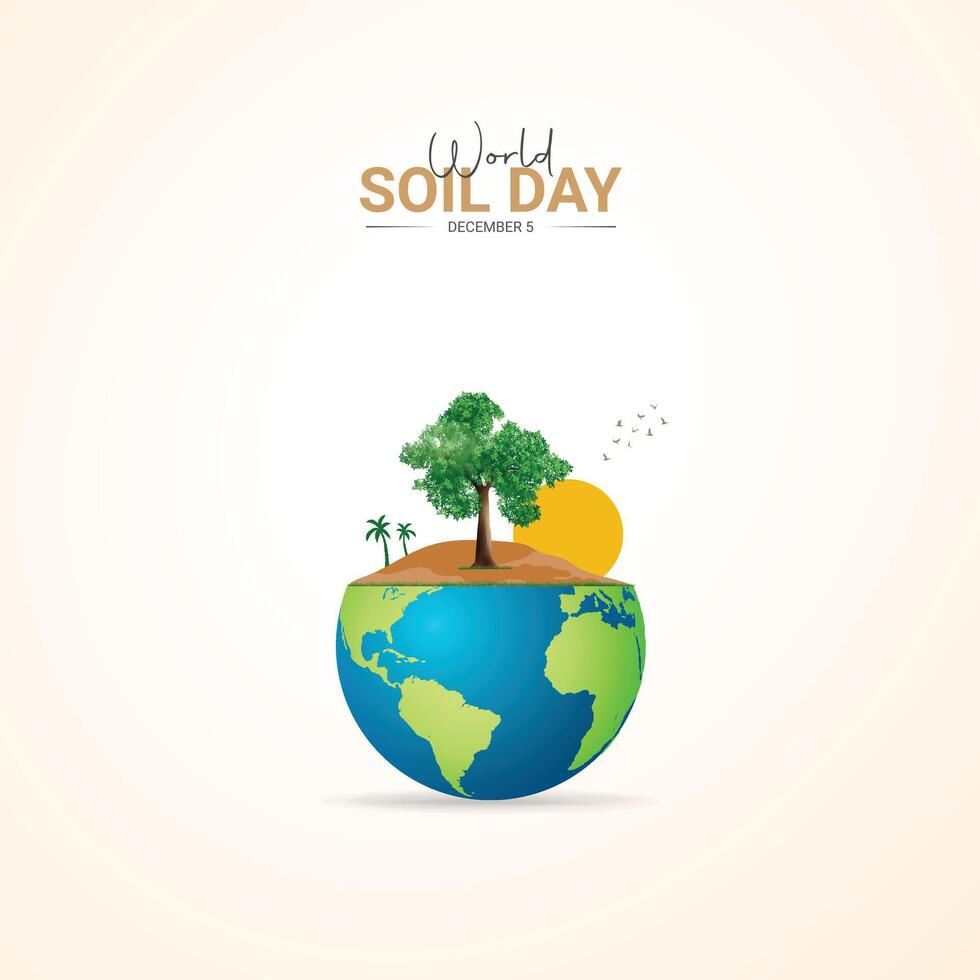 World Soil Day. World Soil Day Creative design for banners, posters, and 3D Illustrations. vector