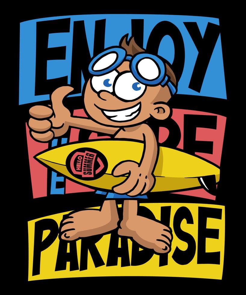 Enjoy The Surf Paradise Cartoon Illustration Design vector