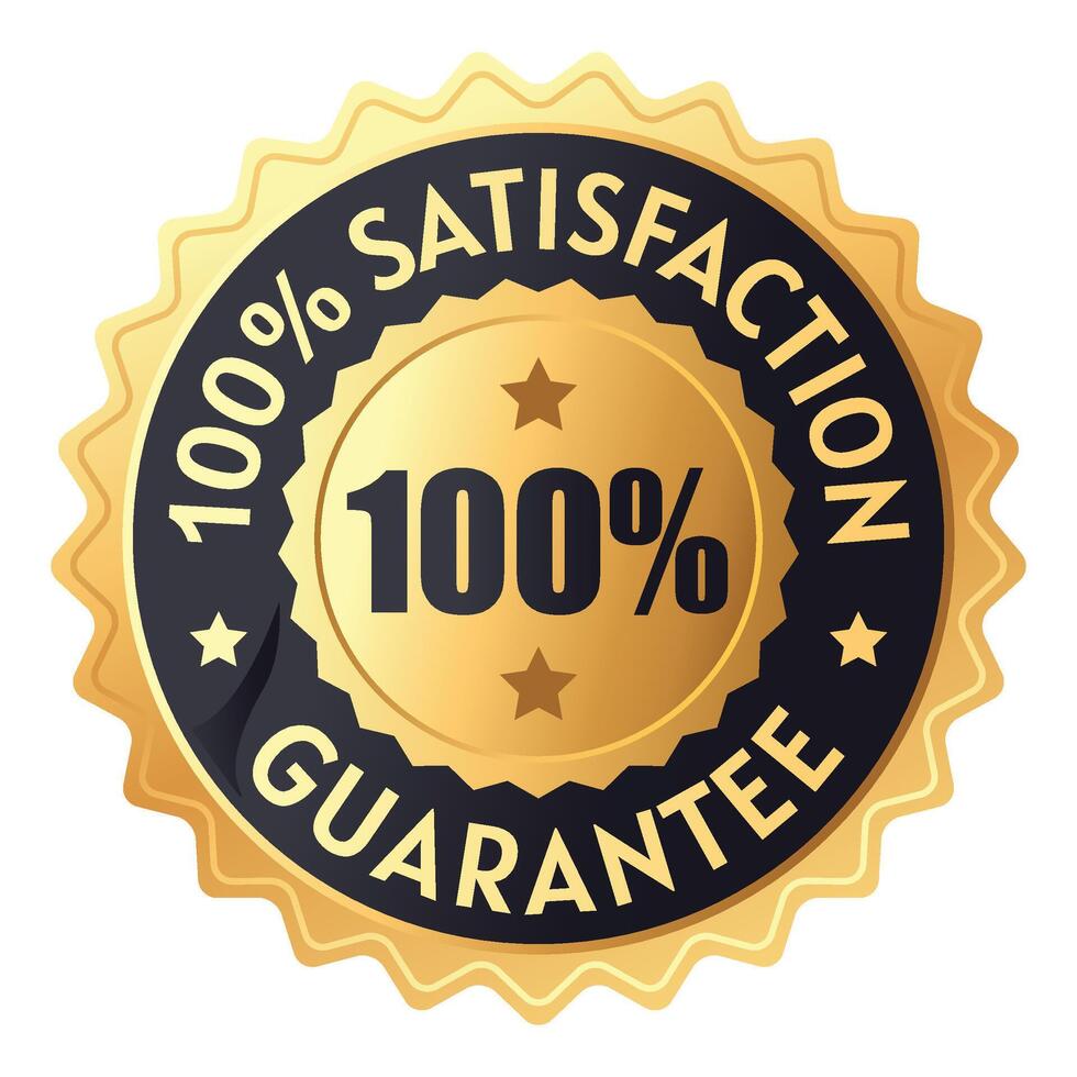 Golden 100 Percent Satisfaction Guarantee Badge vector