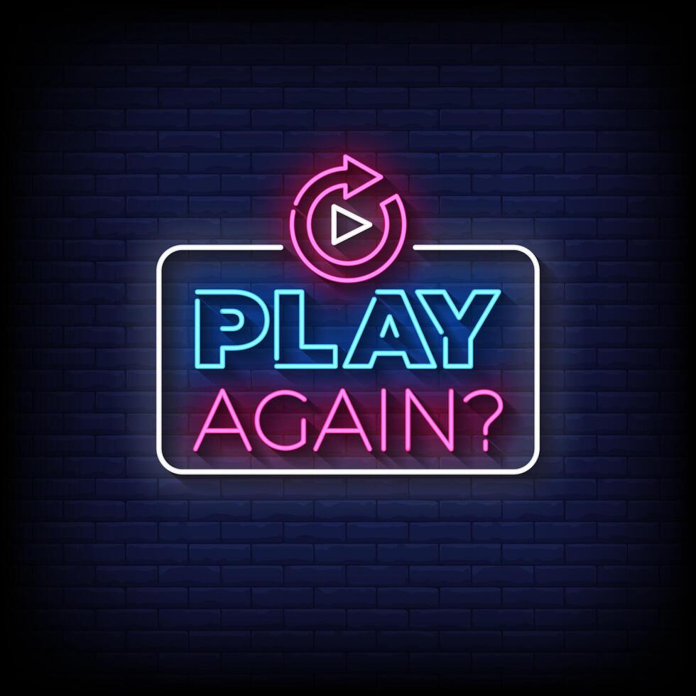 play again neon sign with brick wall background vector