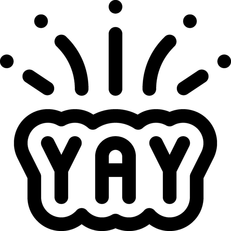 The word yay is shown in black and white vector
