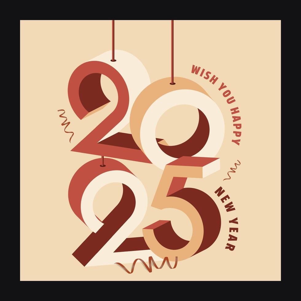 2025 Wish you Happy new year with number 3D concept greeting vector