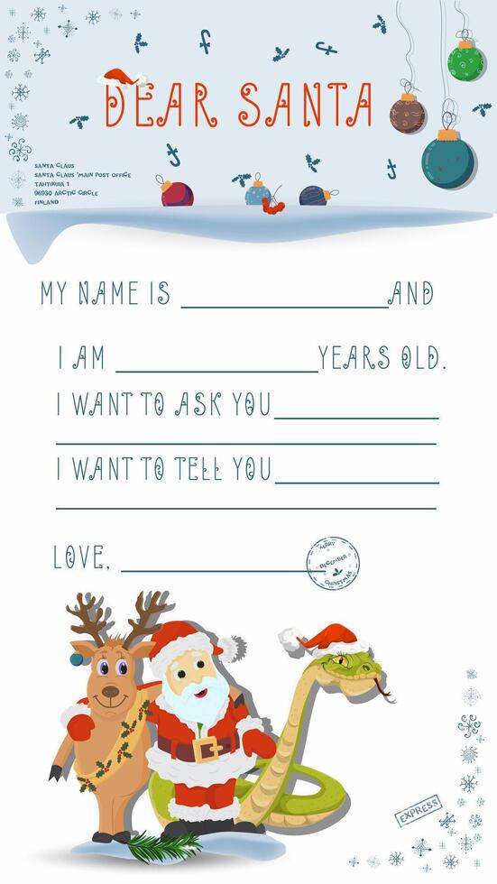 A letter for Santa Claus with lines to fill in wishes and data Santas reindeer and snake hug vector