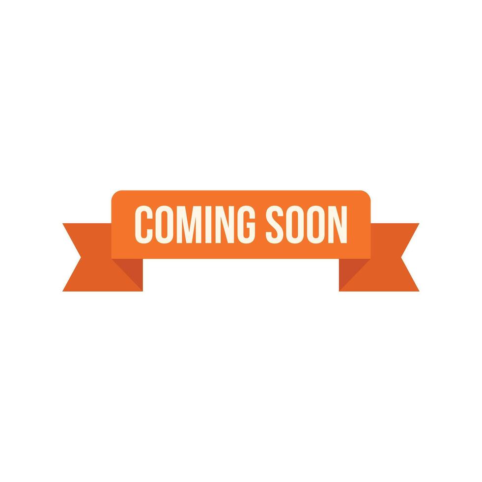Orange ribbon announcing something coming soon vector