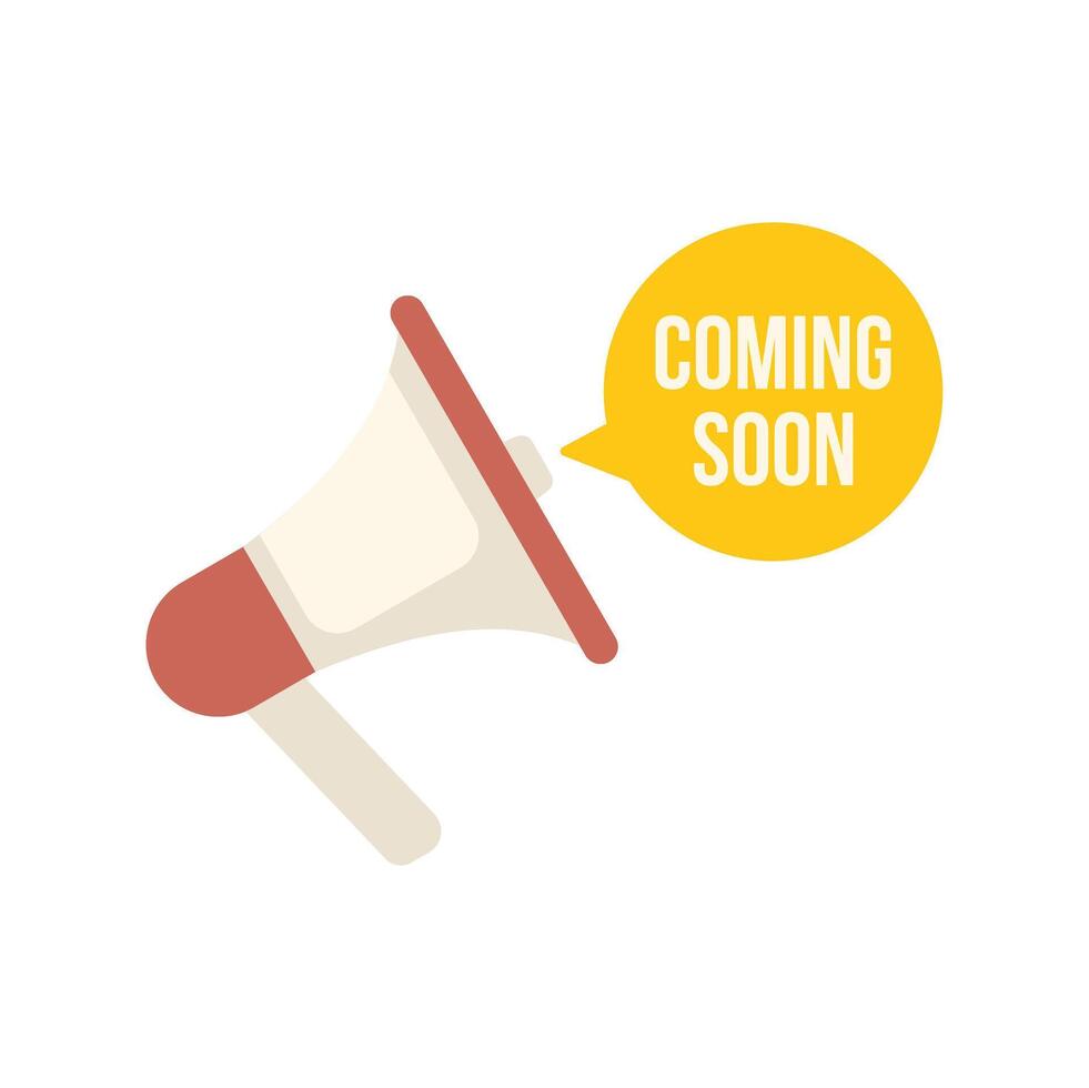 Megaphone announcing coming soon with speech bubble vector