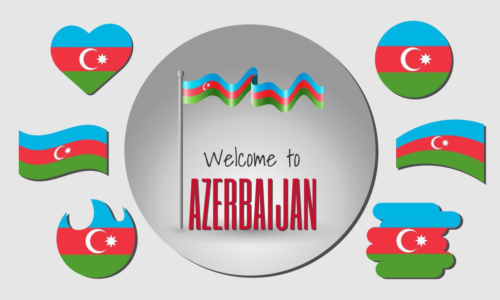 Waving flag of Azerbaijan with the inscription Welcome to Azerbaijan. Different versions of the flag in the shape of a heart, circle, arc, etc. vector