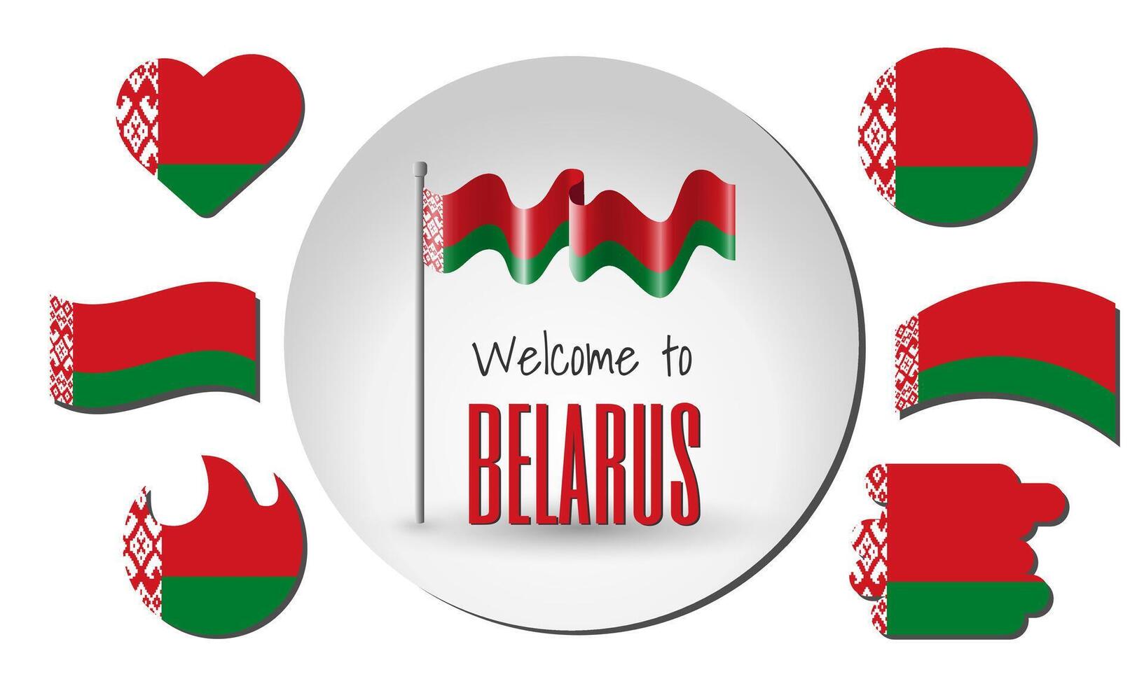 Waving flag of Belarus with the inscription Welcome to Belarus. Different versions of the flag in the shape of a heart, circle, arc, etc. vector