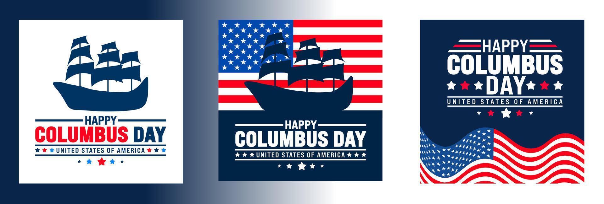 Happy Columbus Day social media post banner design template set with Columbus sailing ship. Columbus Day Celebration background with USA flag. Columbus sailing ship background, poster, banner, card de vector
