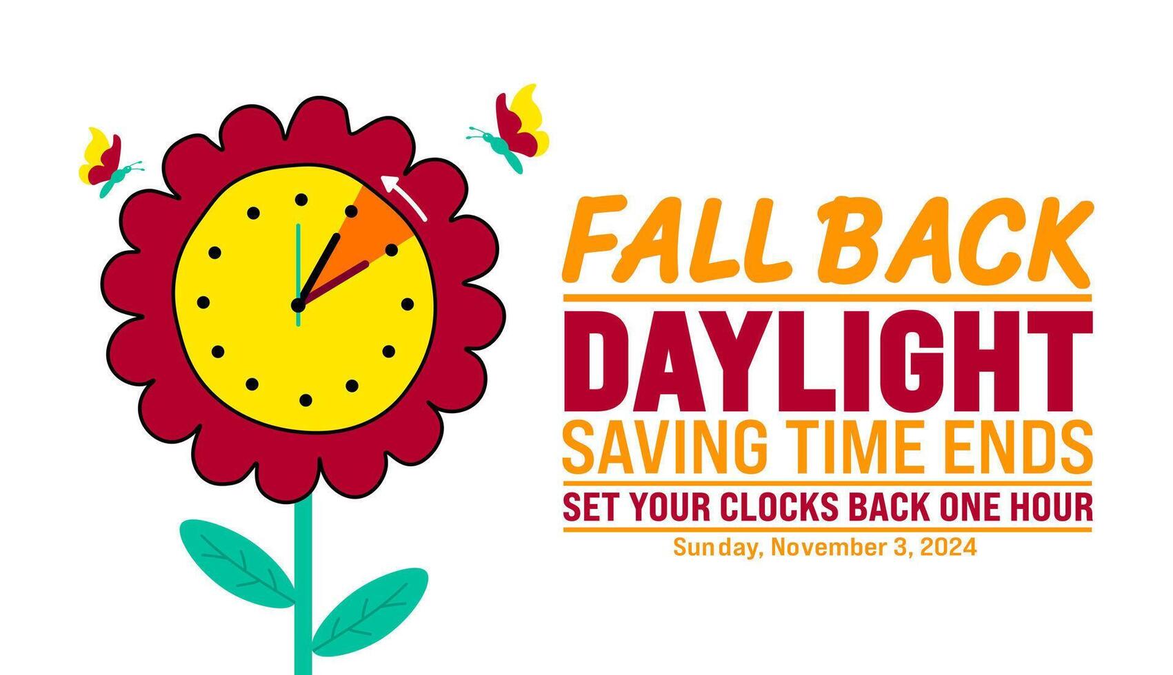 Fall Back daylight saving time ends 2024 background or banner design template. Fall Back Time 2024 is observed every year in November. Set Your Clock Back One Hour banner with clock. vector