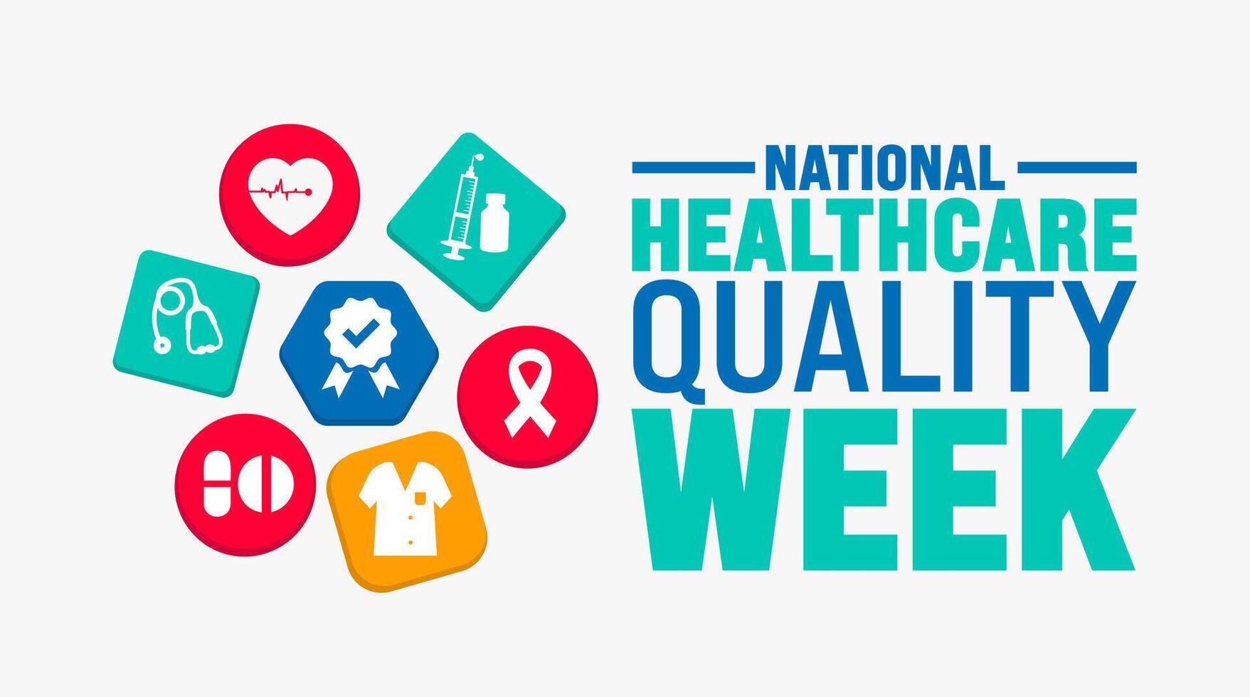 National Healthcare Quality Week background or banner design template is observed every year in October. Holiday concept. Template for card, poster, placard, template. eps 10 vector