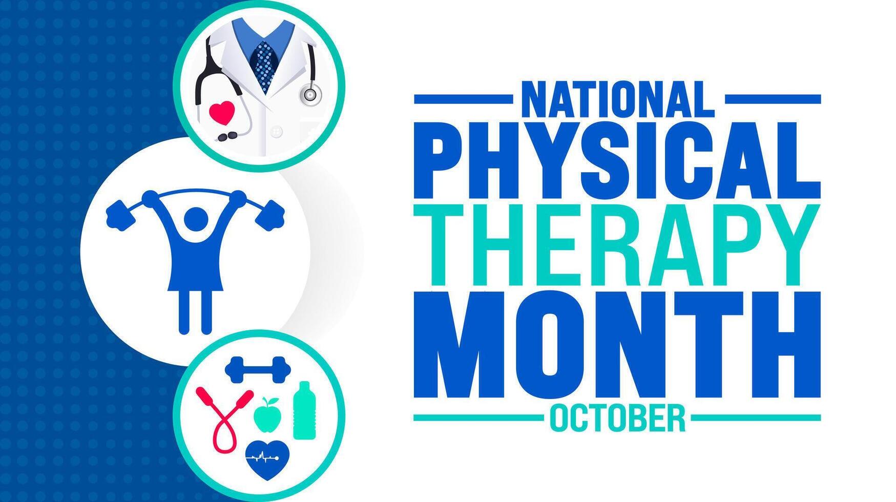 National Physical Therapy Month background or banner design template is observed every year in October. Holiday concept. Template for card, poster, placard, template. eps 10 vector