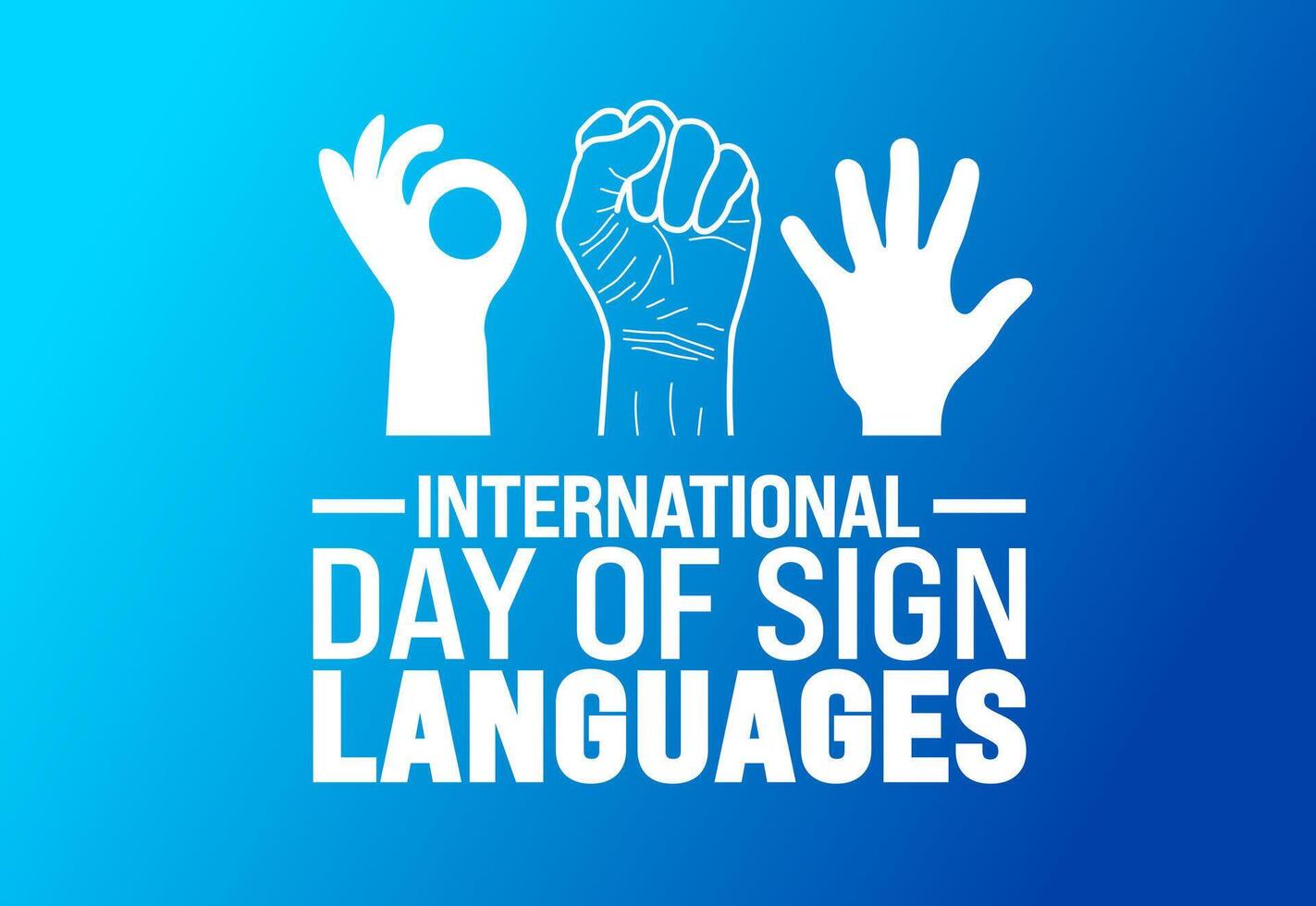 International day of Sign Languages background or banner design template. Holiday concept. Template for background, banner, card, poster, placard, design template with unique shapes. vector
