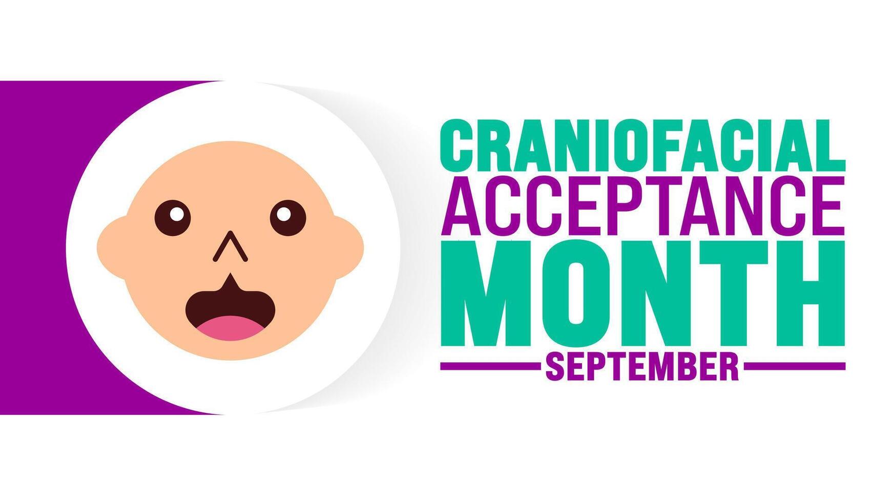 Craniofacial Acceptance Month is observed every year in September. Holiday concept. Template for background, banner, card, poster, placard, design template with unique shapes with standard color. vector