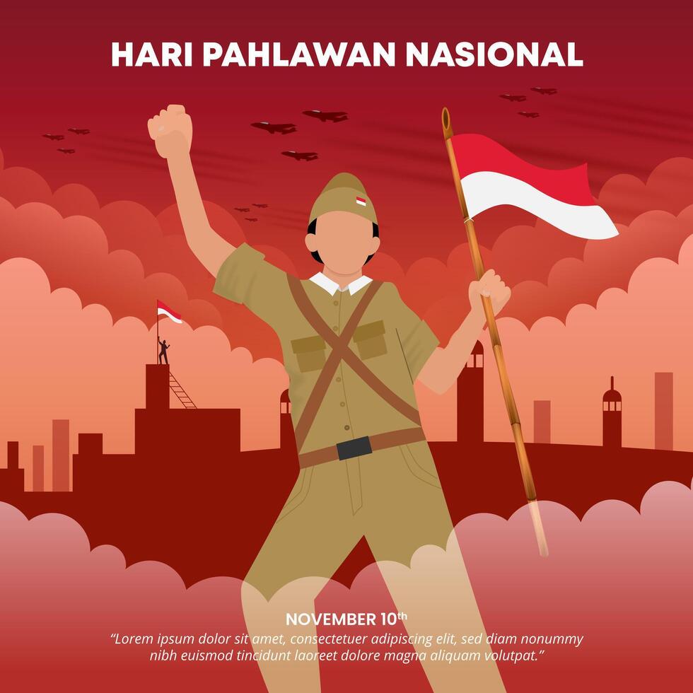 Hari Pahlawan Nasional Indonesia or Indonesian National Heroes Day with a hero holding a flag vector