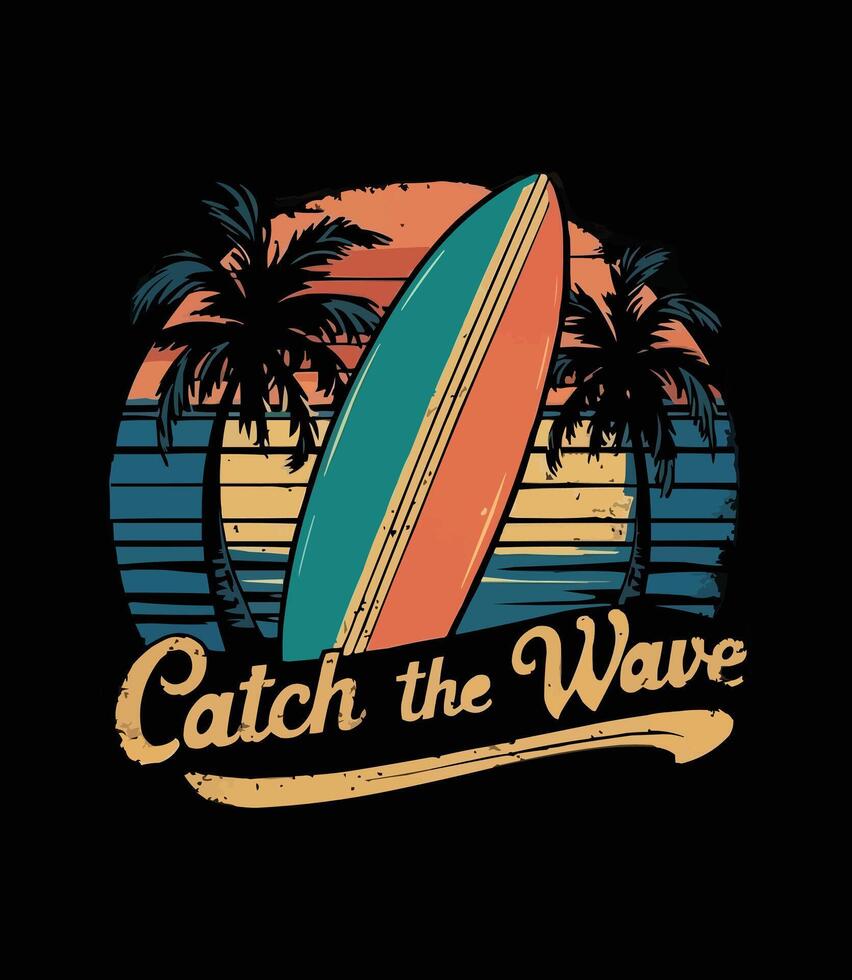 Catch the Wave T-Shirt vector