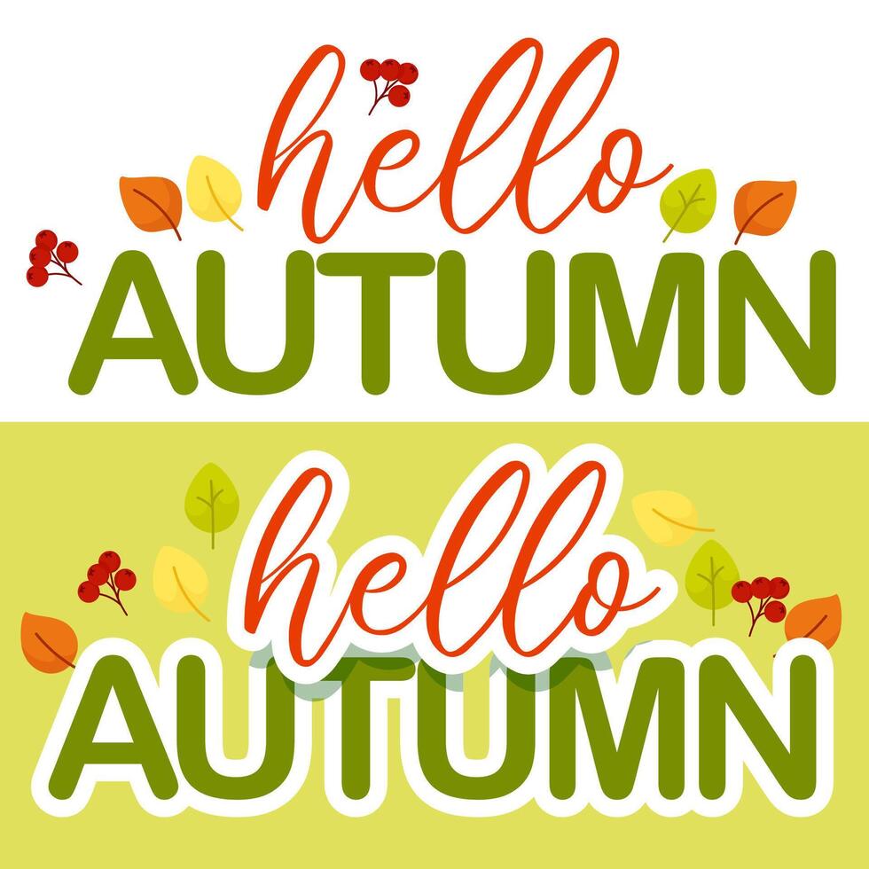 Autumn lettering Hello autumn with autumn leaves and berries vector