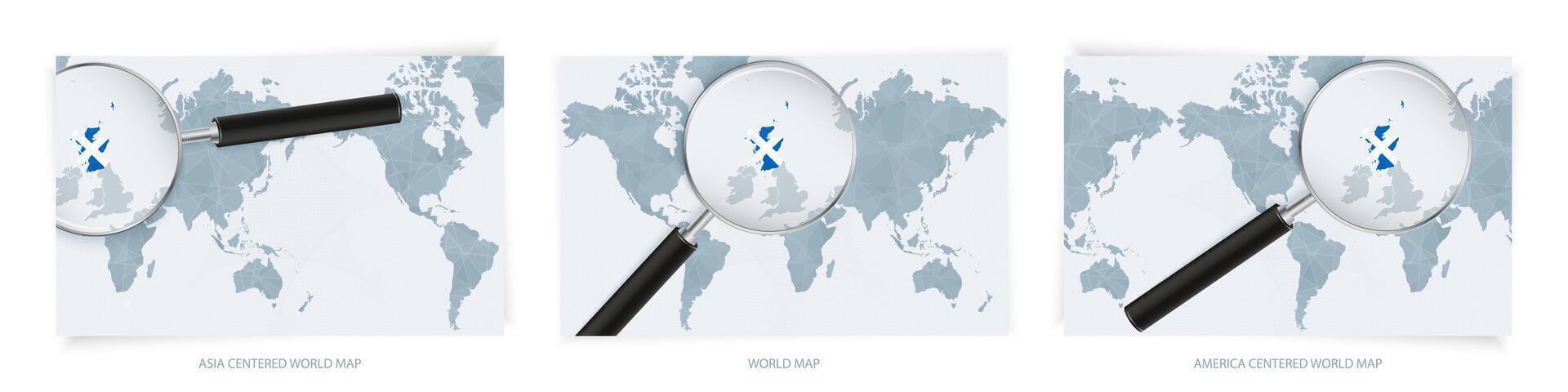 Blue Abstract World Maps with magnifying glass on map of Scotland with the national flag of Scotland. Three version of World Map. vector