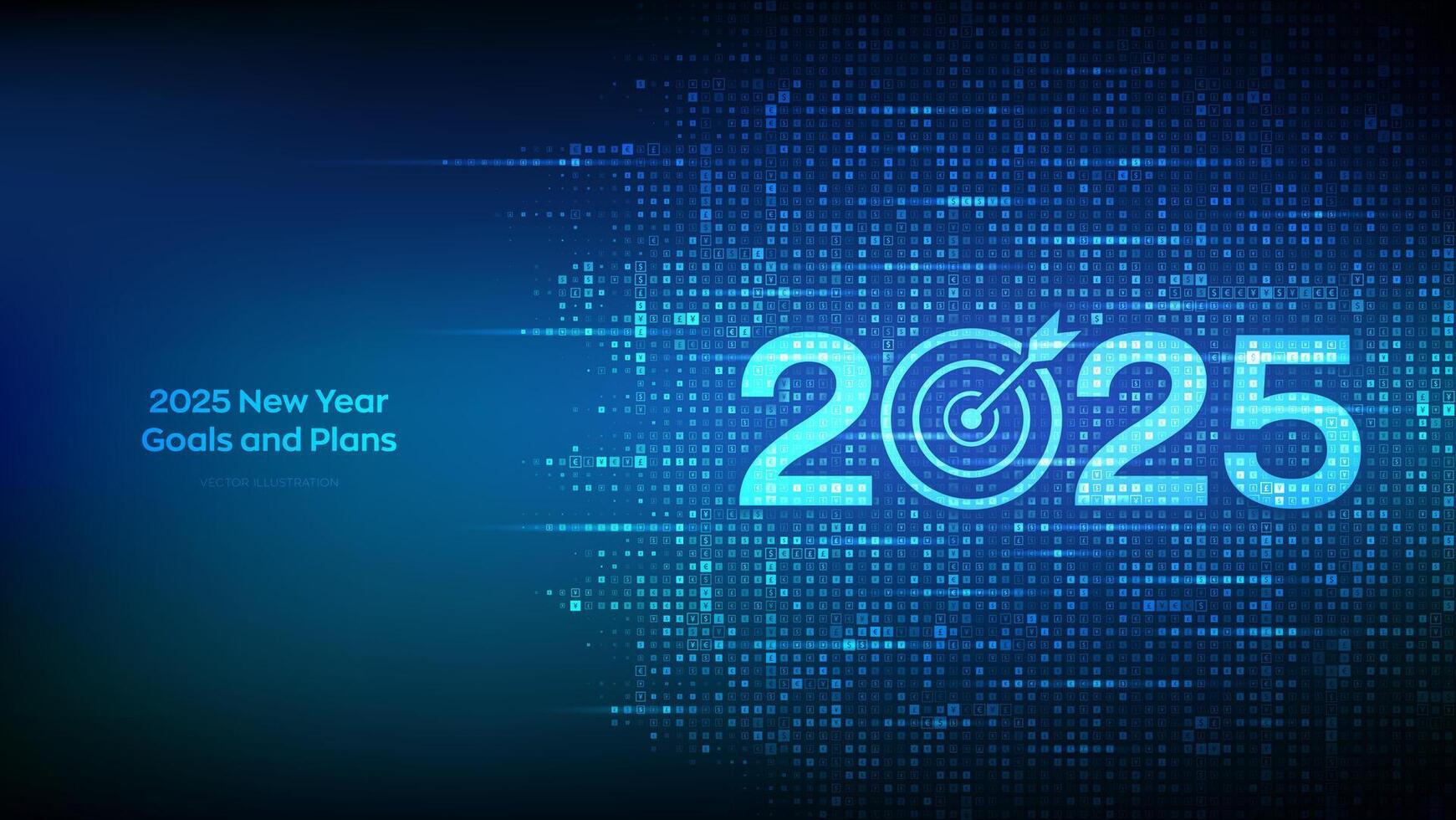 2025 New year Goals and plans. Numbers 2025 made with currency symbols. New 2025 financial year. Business plan and strategies. New 2025 fiscal year. Background with currency signs. vector