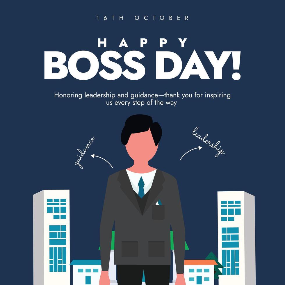 16th October Happy Boss day celebration banner with a man in suit, boss character in front of an office. vector