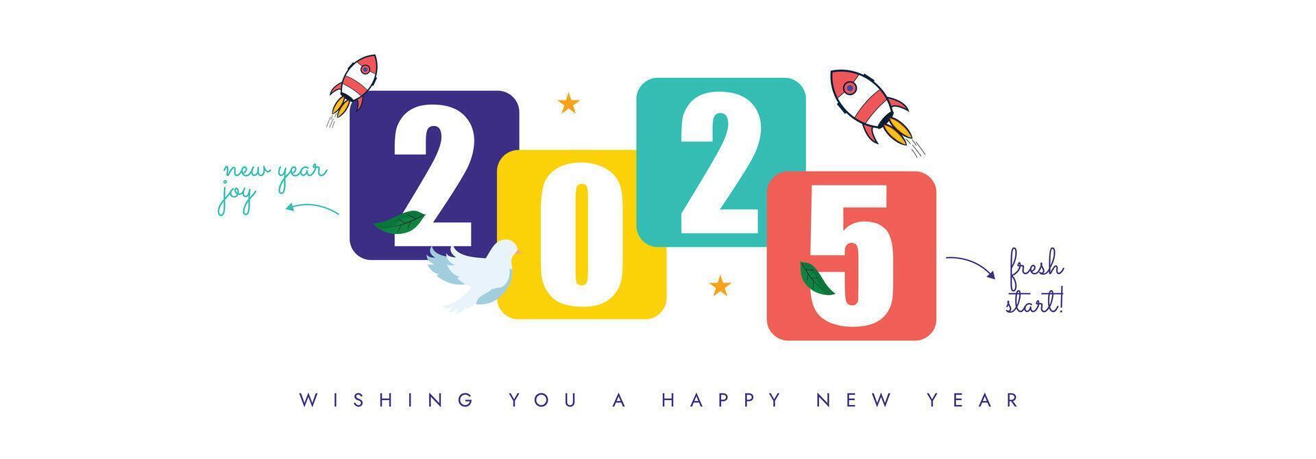 2025 New year cover banner. Happy new year 2025 celebration cover banner, post with 2025 written in colourful blocks, spaceships flying. Arrows with text fresh start, new year joy. Template design vector