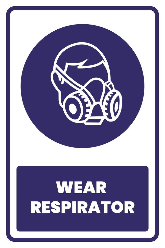 A sign that says wear respirator vector