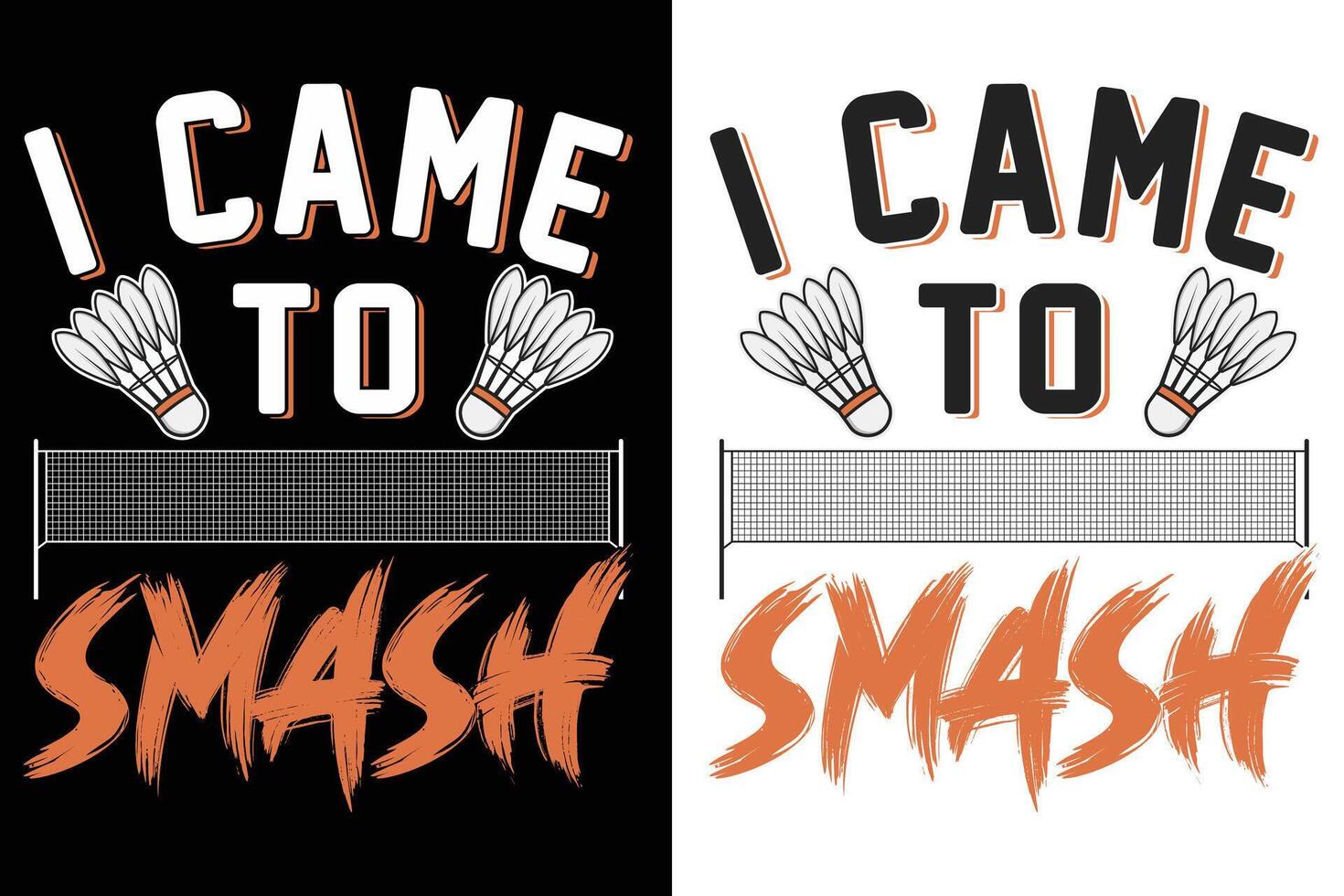 I came to smash typography design vector
