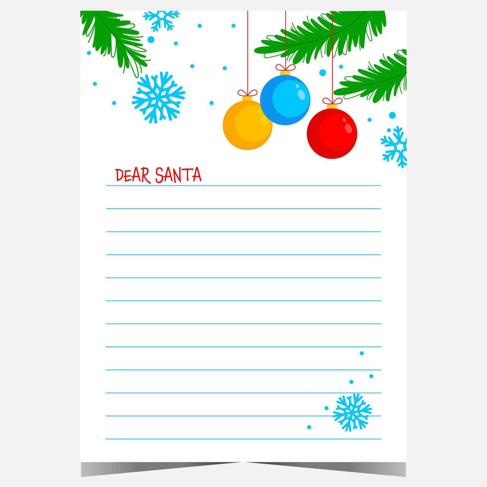 Empty template for Christmas letter to Santa with colourful decorative balls, spruce branches and snowflakes. Postcard or wish list for kids to fill out and send to Santa Claus during the holidays. vector