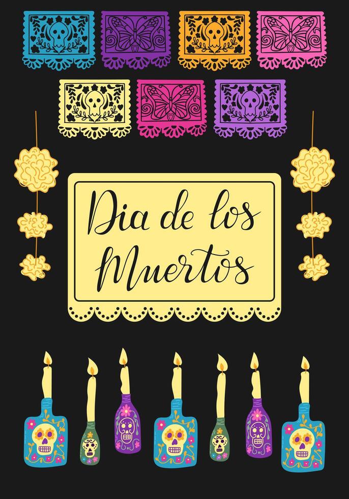 Dia de los Muertos Vertical poster with hand drawn decorated bottles and paper garlands. Calligraphy text. Mexican traditional holiday banner. Holiday design for Day of the dead on black background vector