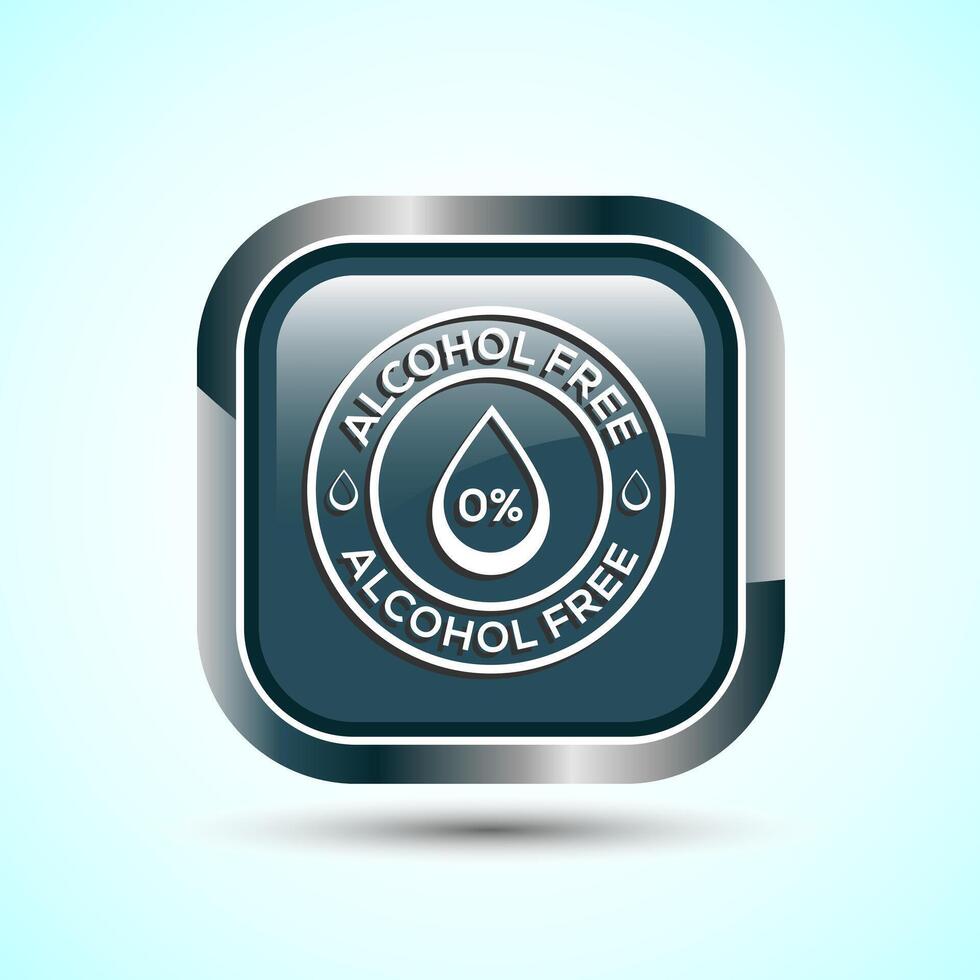 Alcohol Free Icon Design Illustration, No Alcohol Sign, Gray Color Square Button Design vector