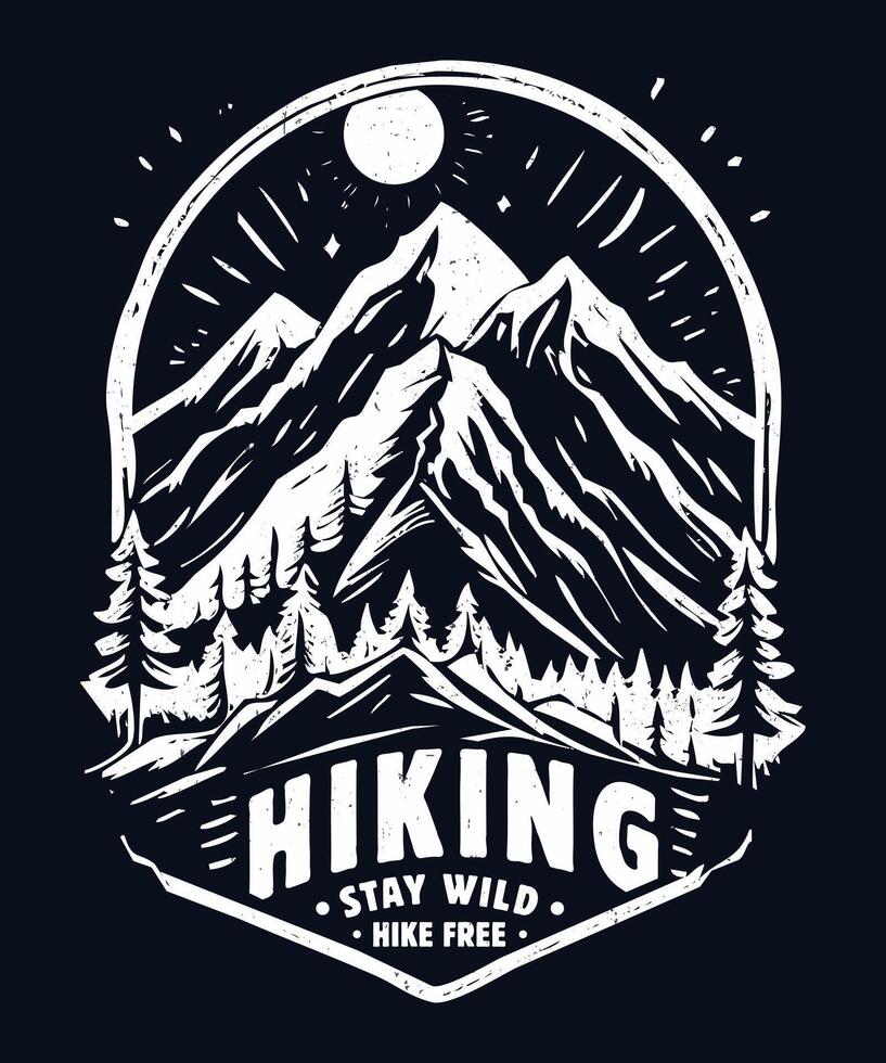 Fully editable Stay Wild Hike Free Hiking Adventure Tees in EPS 10 format, perfect for T Shirts, mugs, bags, and more. It has a high 4500x5400 px and is customizable for personal and commercial use. vector