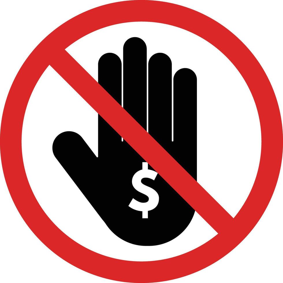 No bribes sign . Stop bribes sign with stop hand icon . Don't give bribes icon vector