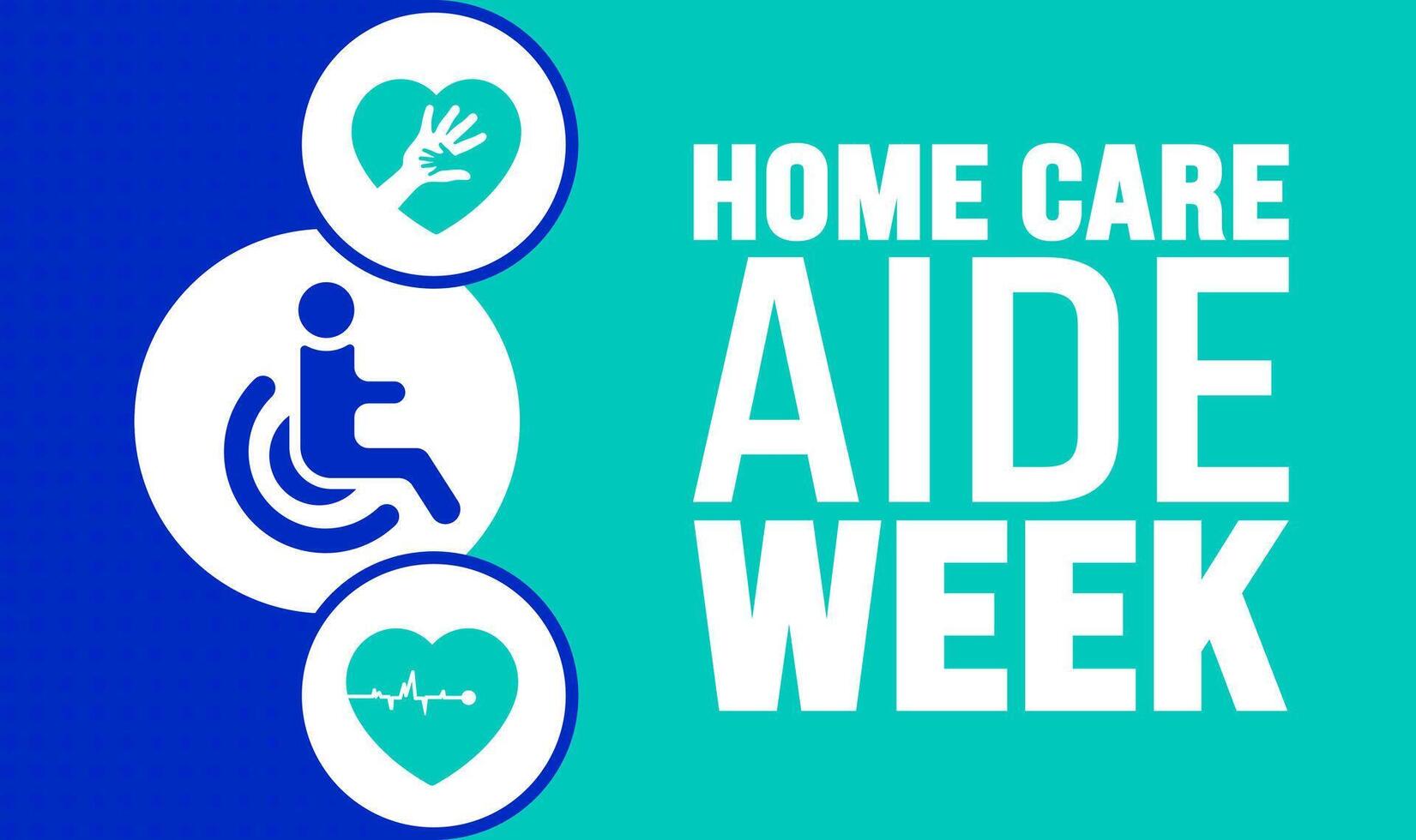 Home Care Aide Week background or banner design template vector