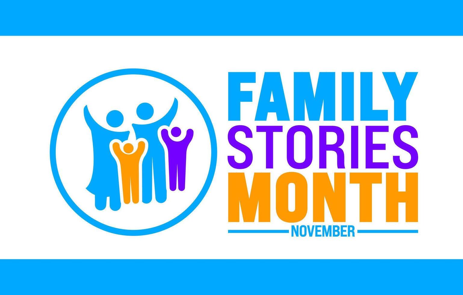 Family Stories Month background or banner design template vector