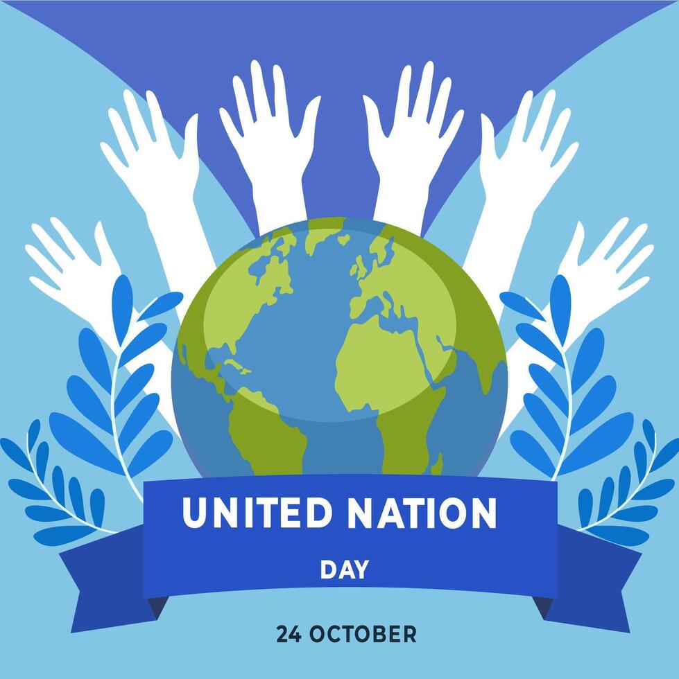 Hands of people holding the globe and ribbon with the words united nation day vector