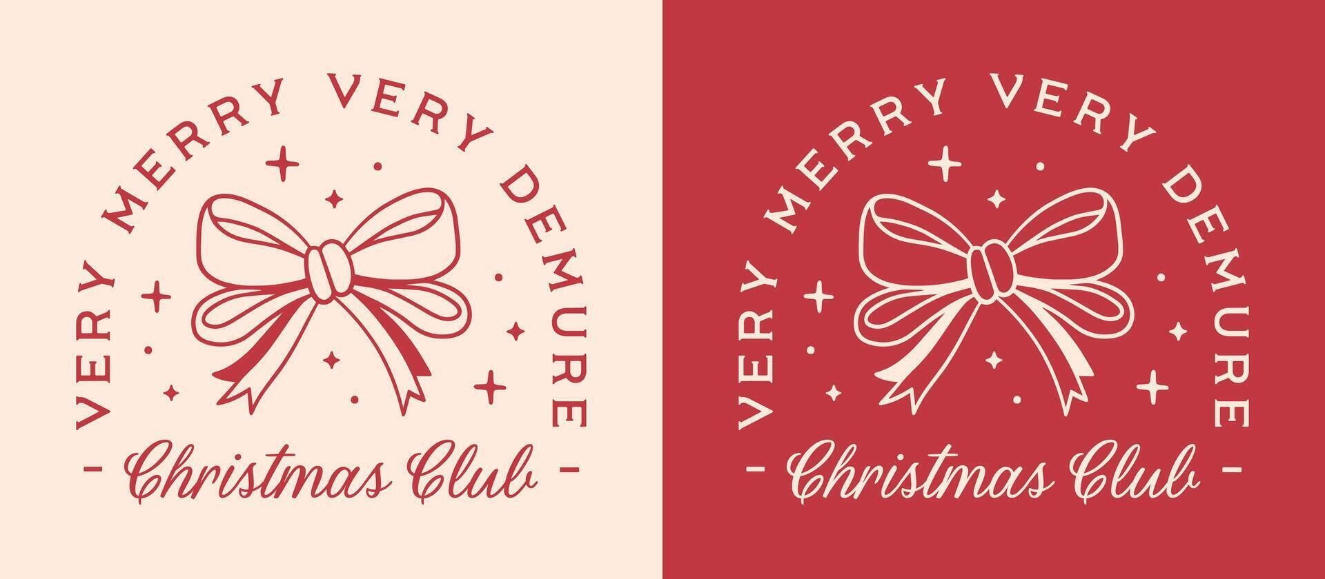 Christmas girls club very demure mindful cutesy merry Holiday season girly coquette preppy red retro aesthetic cute trendy funny quotes shirt design cut file vector