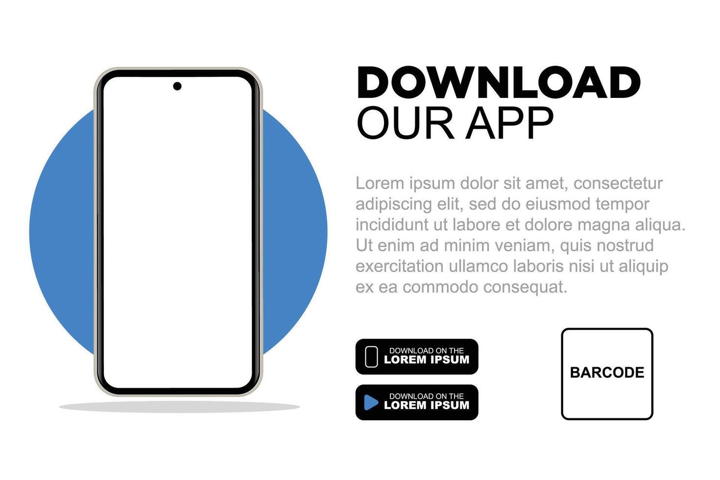 Download page of the mobile app. Empty screen smartphone for you apps. Download our new app, Mobile App. vector