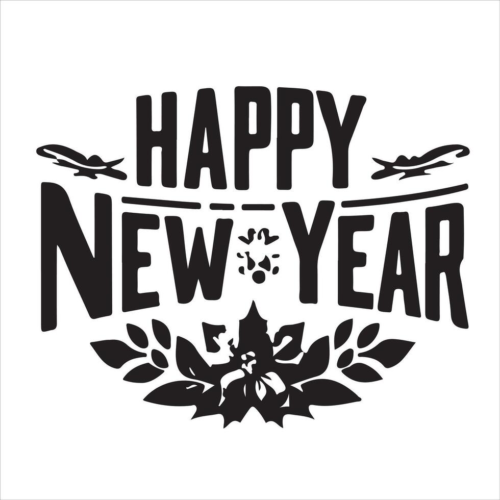 Design for a Happy New Year Tshirt vector
