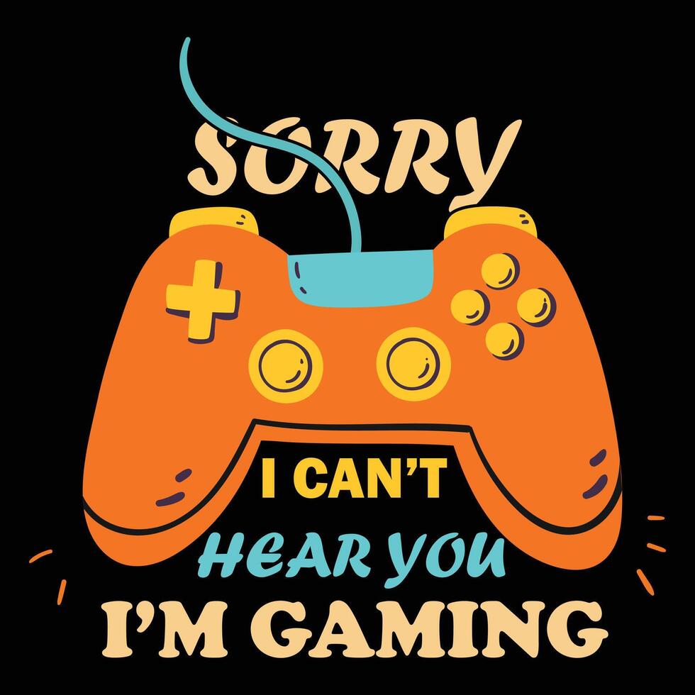 Sorry i cannot hear you t shirt design vector