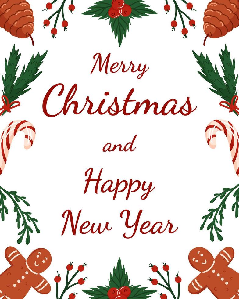 Cheerful Christmas and New Year card with gingerbread, candy cane, pine cone and festive greenery in flat style. Perfect for holiday greeting card, decoration and seasonal project. vector