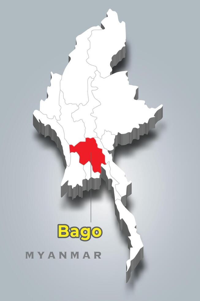 Bago state Myanmar location on Myanmar 3d map vector