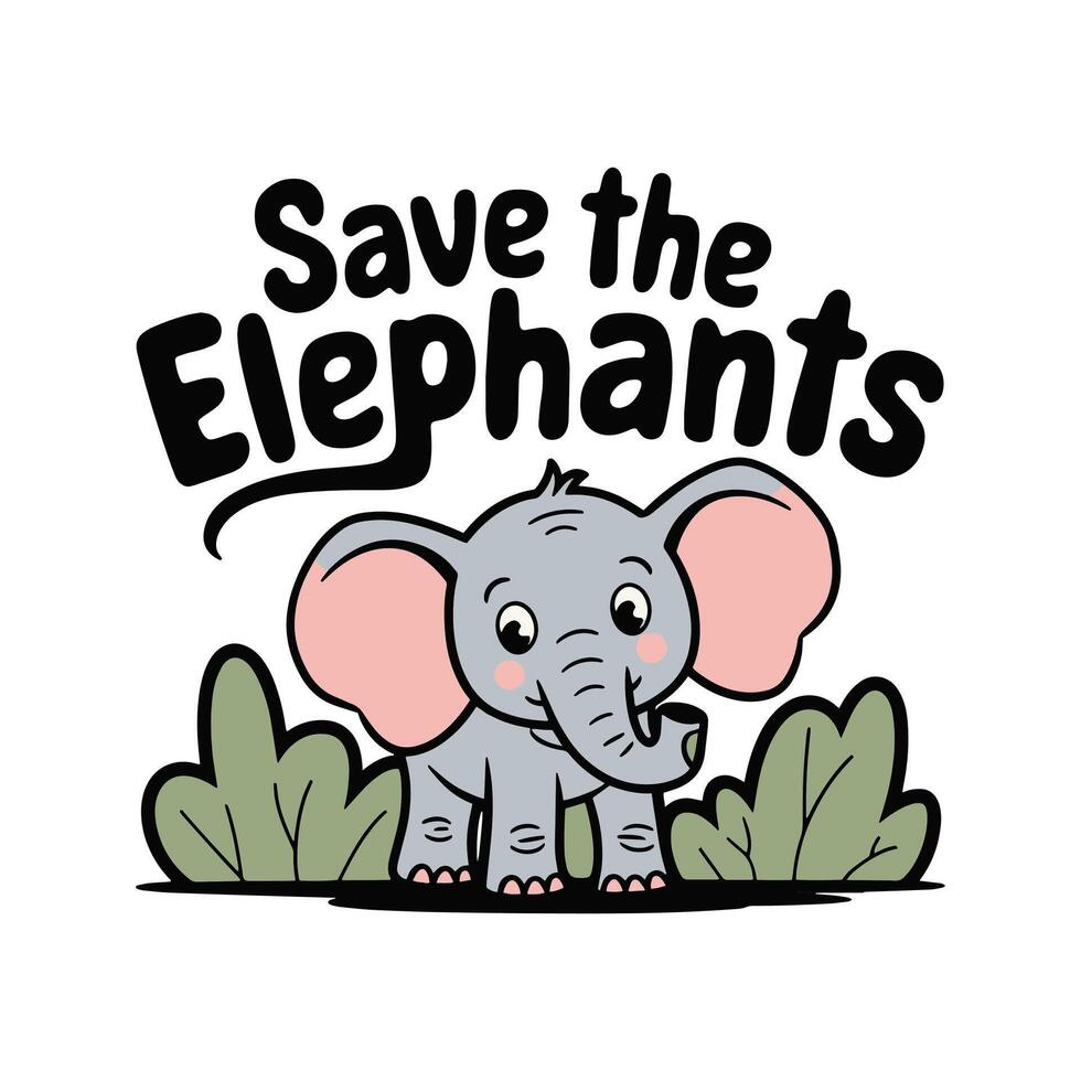 Cute Save The Elephants T Shirt Design, Protect Elephants T Shirt Design vector