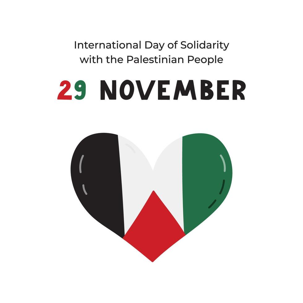 Poster for International Day of Solidarity with the Palestinian People with lettering and cartoon clipart of Gaza flag in the shape of heart. Banner design for 29 November for support Palestine vector