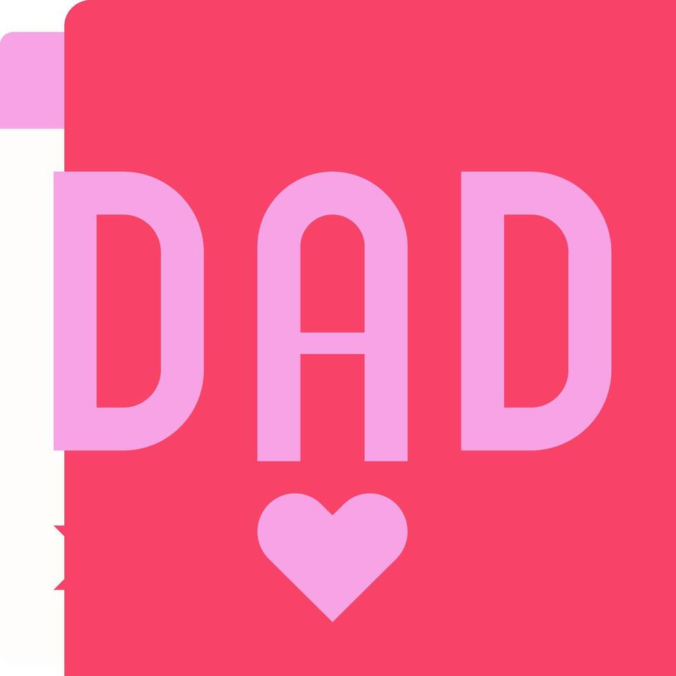 A pink background with the word dad and a heart vector