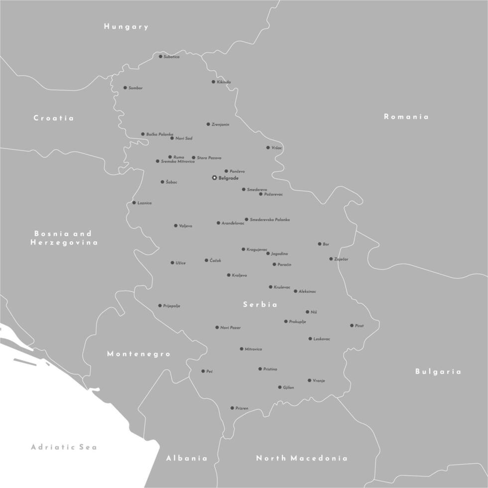 modern illustration. Simplified administrative map of Serbia including Kosovo. Border with nearest states Romania, Bulgaria, Hungary and etc. White background of Adriatic sea. Names of big cities vector