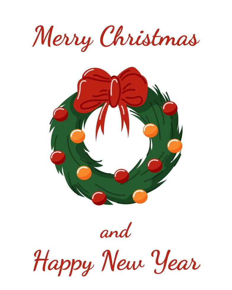 Festive Christmas and New Year card with a wreath with a red bow and ornament. Perfect for greeting card, holiday invitation or seasonal decoration. Bright and joyful design. vector