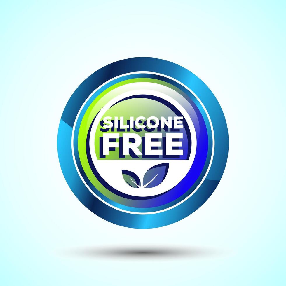 Silicone free icon design illustration, Best Silicone free sign, symbol, Glossy Round Button Design vector